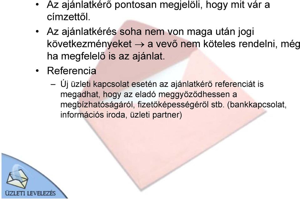 megfelelő is az ajánlat.