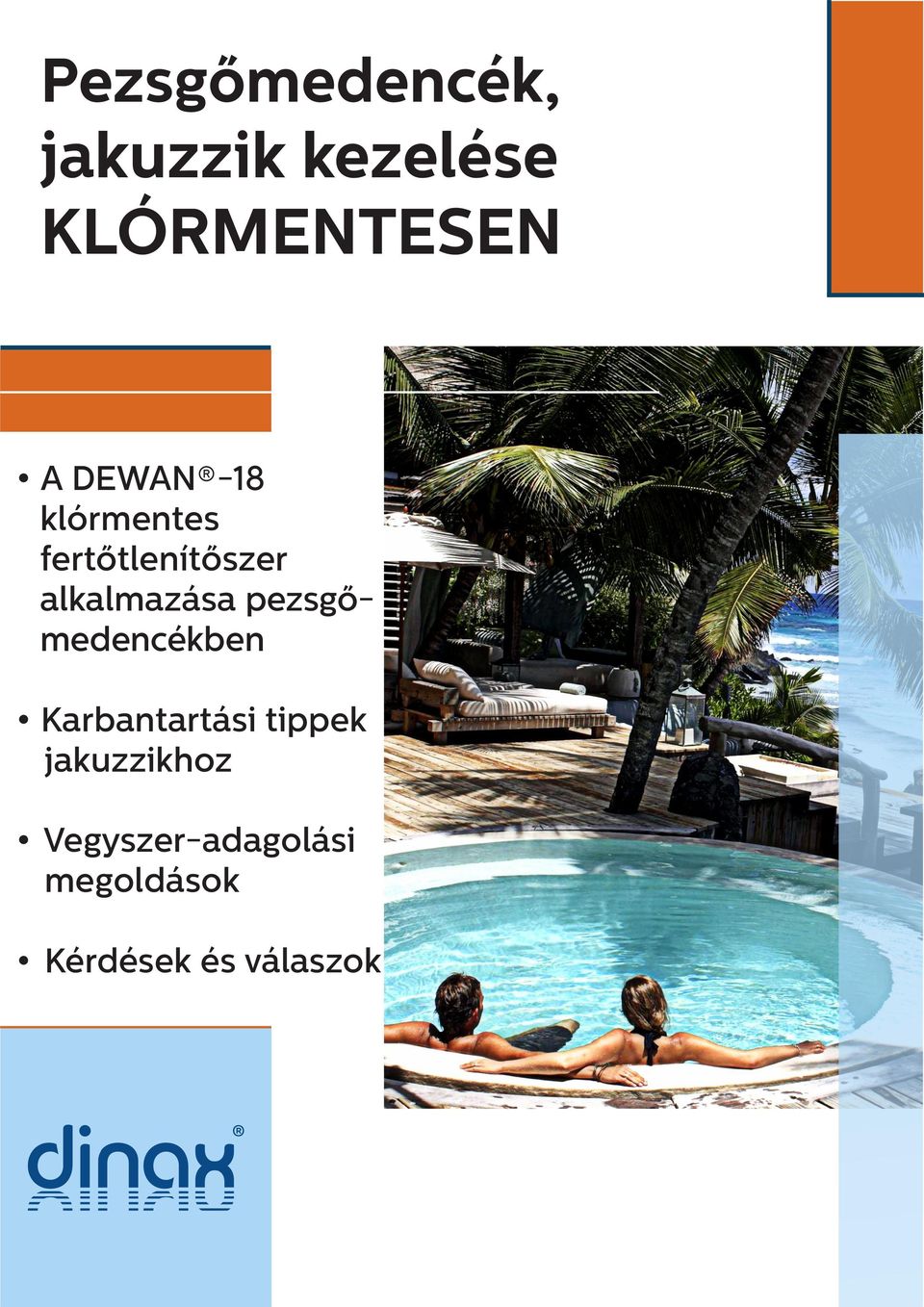 pezsgőmedencékben Karbantartási tippek