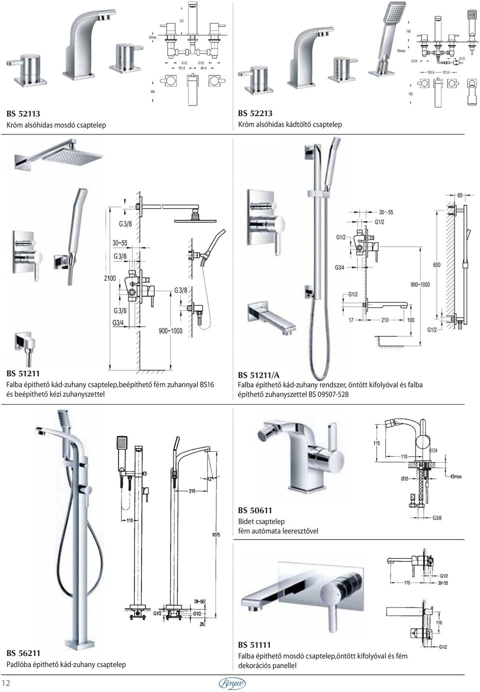 beépithető kézi zuhanyszettel építhető zuhanyszettel BS 09507-528 BS 50611 Bidet csaptelep fém autómata leeresztővel BS