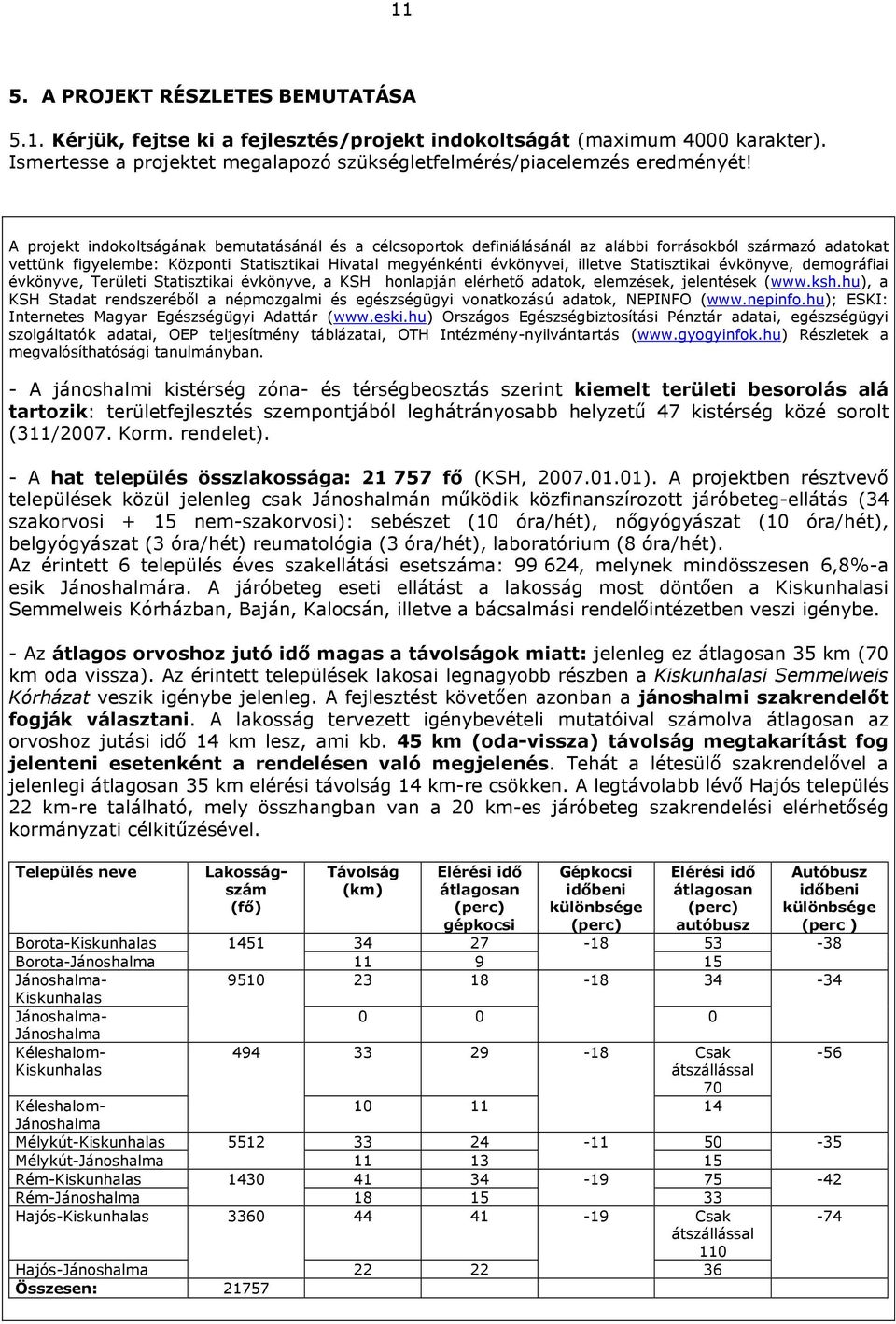 Statisztikai évkönyve, demográfiai évkönyve, Területi Statisztikai évkönyve, a KSH honlapján elérhető adatok, elemzések, jelentések (www.ksh.