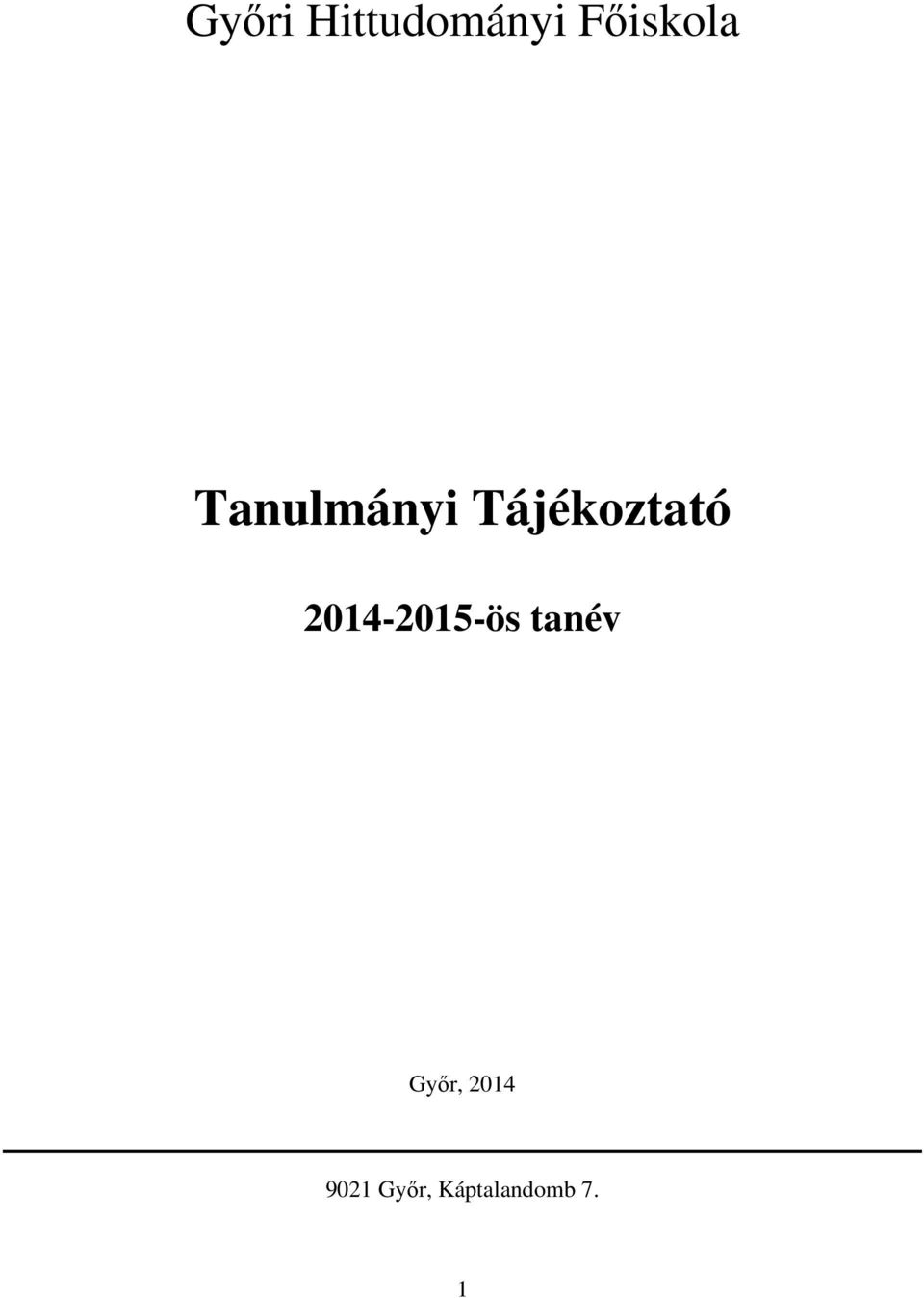 2014-2015-ös tanév Győr,