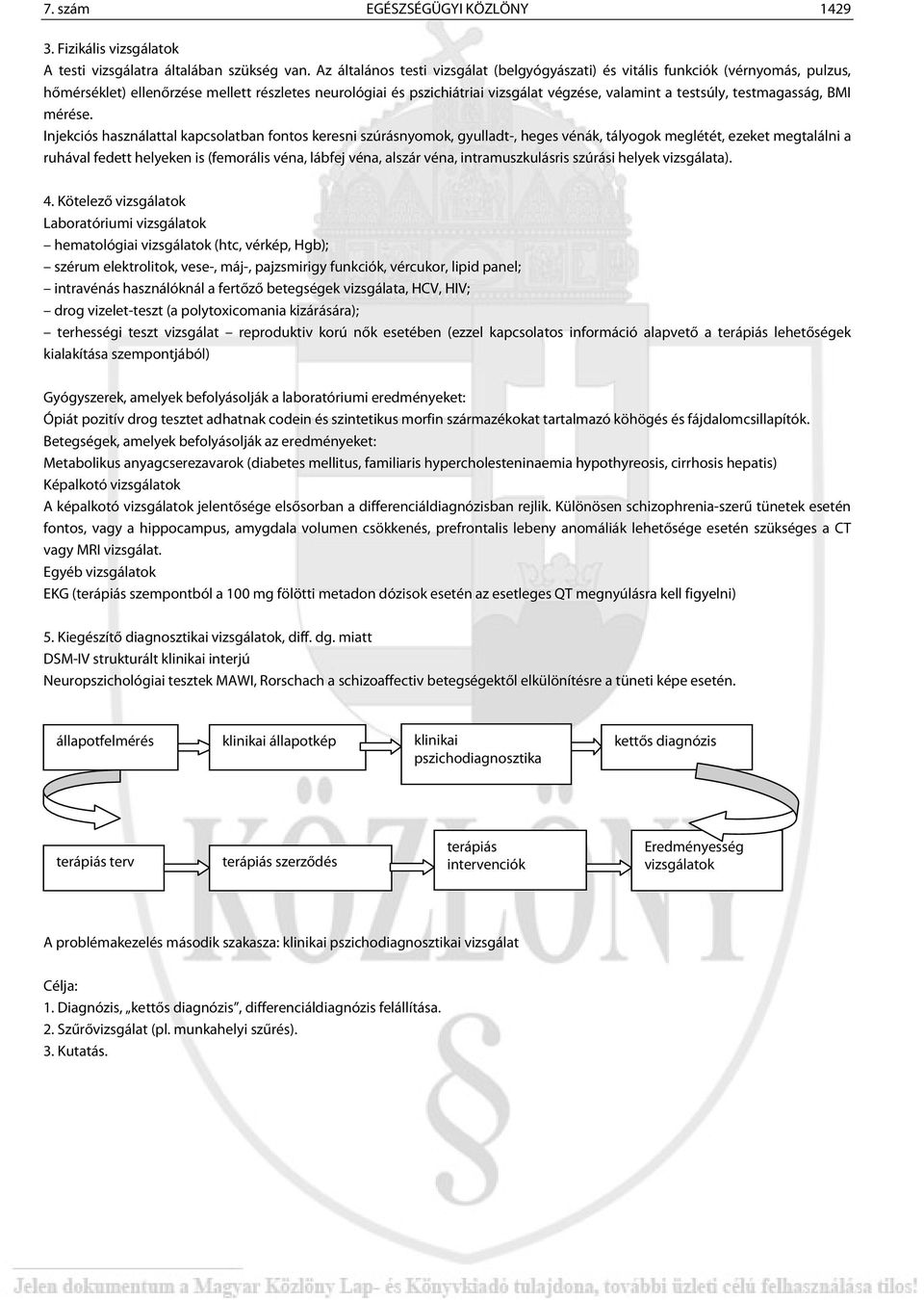 testmagasság, BMI mérése.