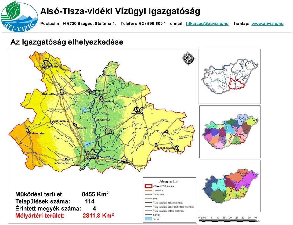 Települések száma: 114 Érintett