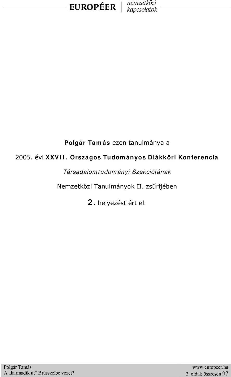 Társadalomtudományi Szekciójának Nemzetközi Tanulmányok