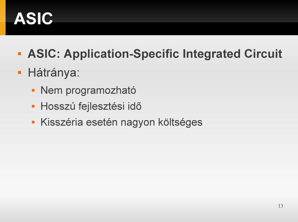 programozható Hosszú fejlesztési