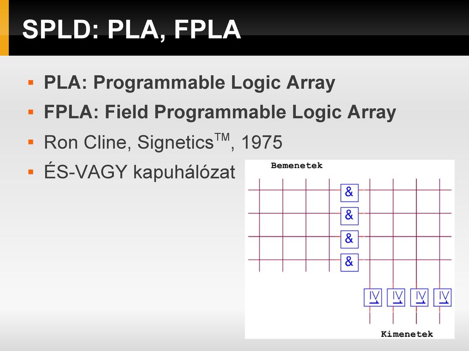 Programmable Logic Array Ron