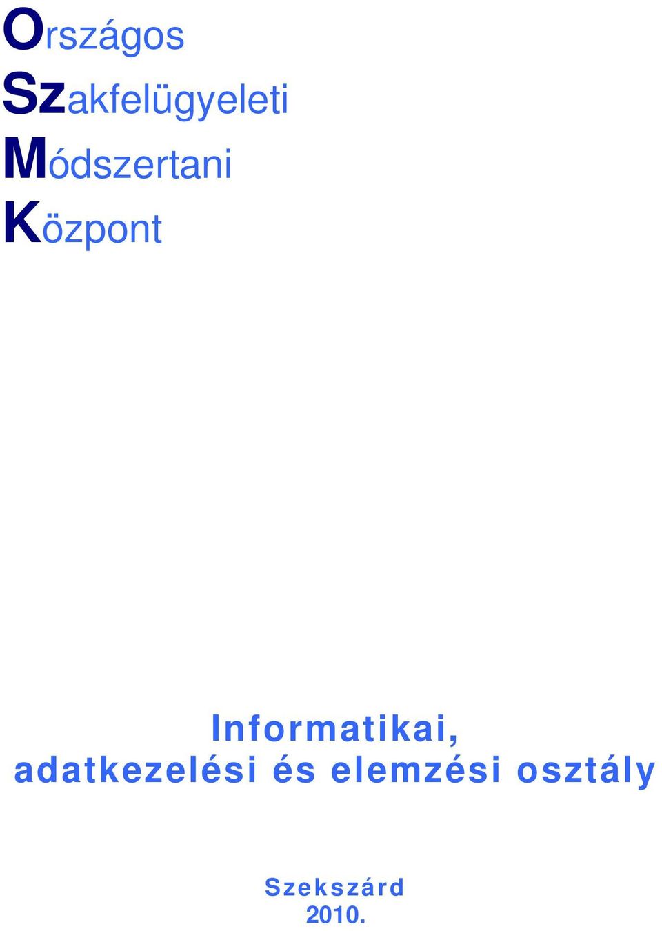 Informatikai, adatkezelési