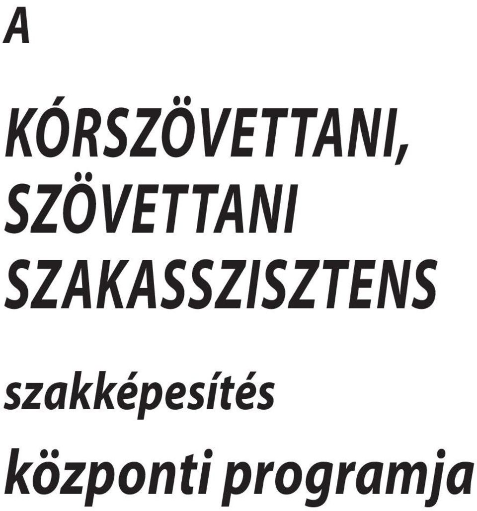 SZAKASSZISZTENS