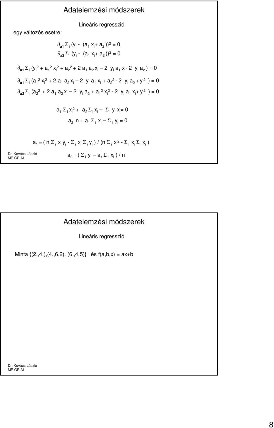 y a + a - y a + y ) = 0 a + a y = 0 a n + a y = 0 a = ( n y - y ) / (n - ) a = ( y a ) / n