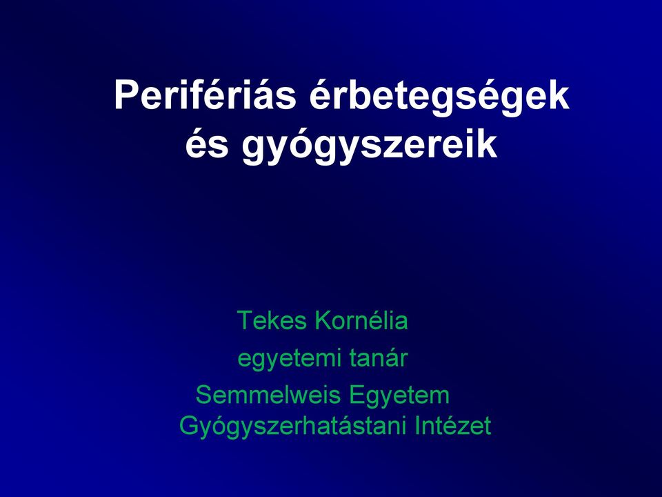 egyetemi tanár Semmelweis