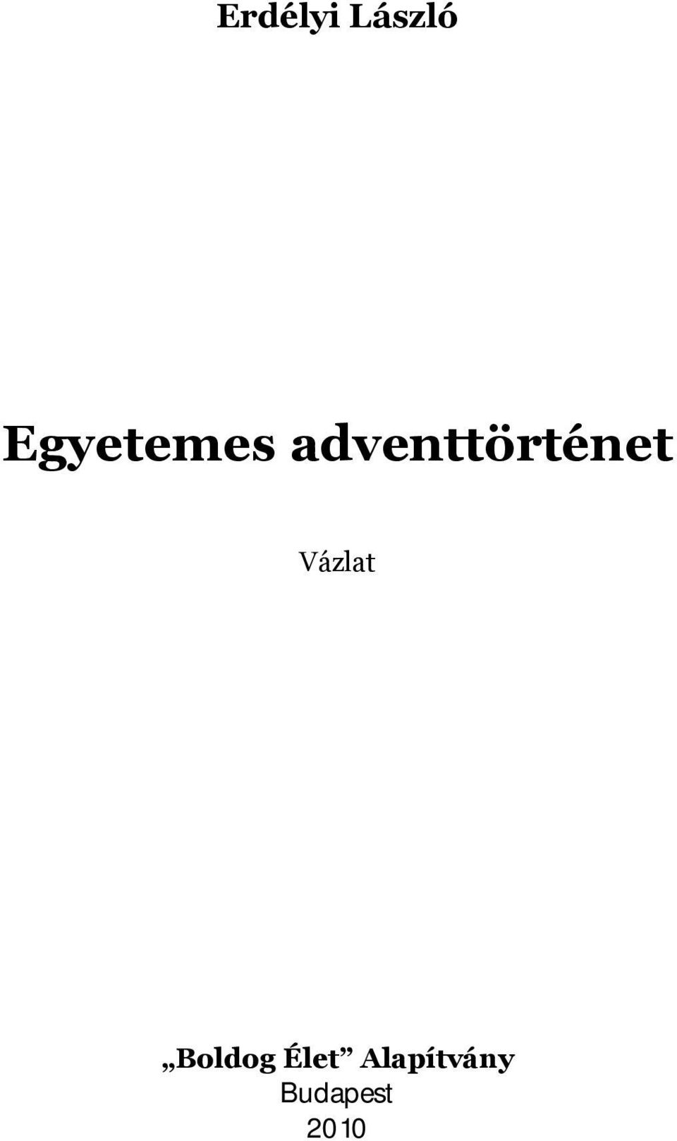 adventtörténet