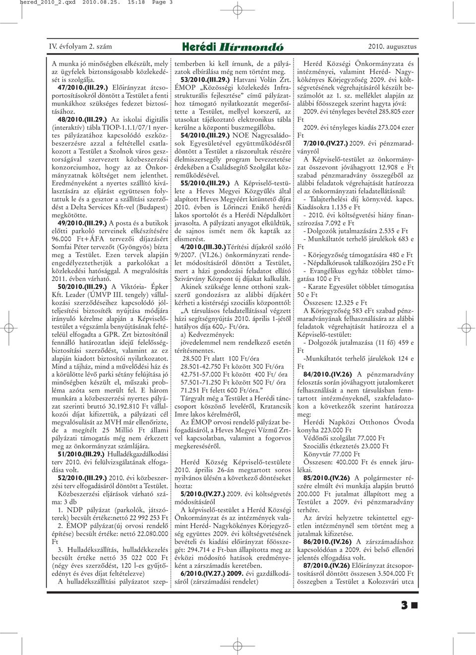 .(III.29.) Az iskolai digitális (interaktív) tábla TIOP-1.