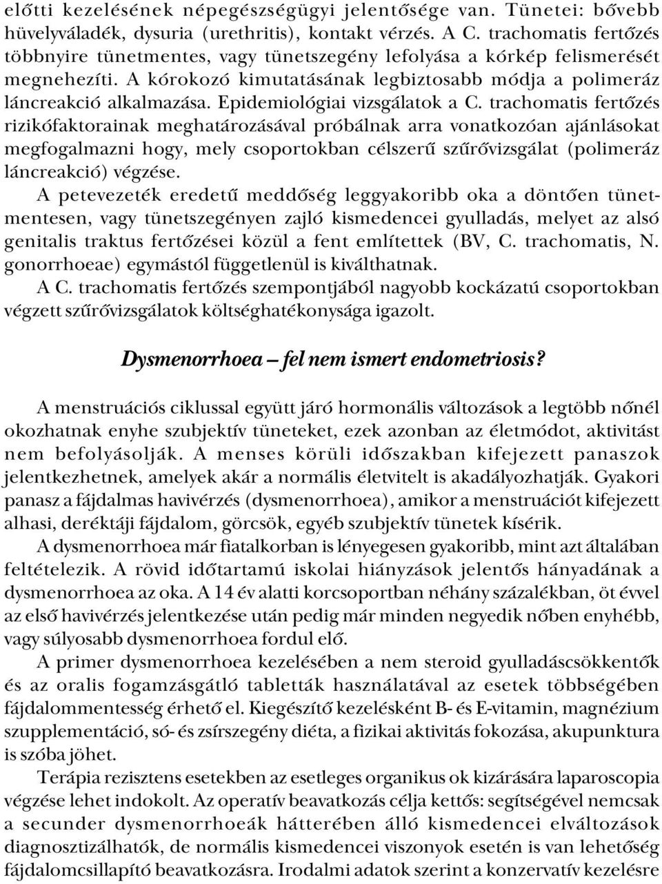 Epidemiológiai vizsgálatok a C.