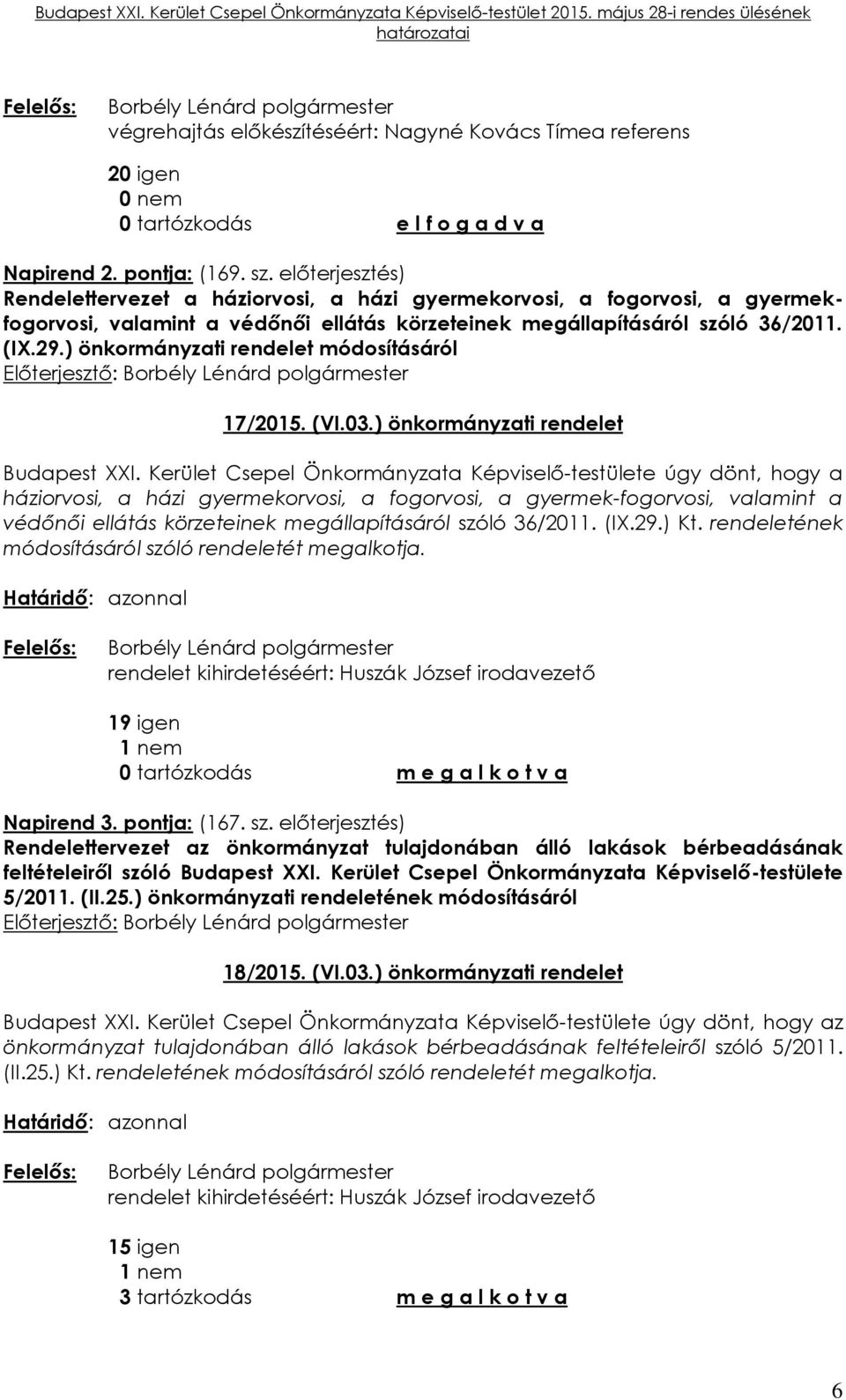 ) önkormányzati rendelet módosításáról 17/2015. (VI.03.