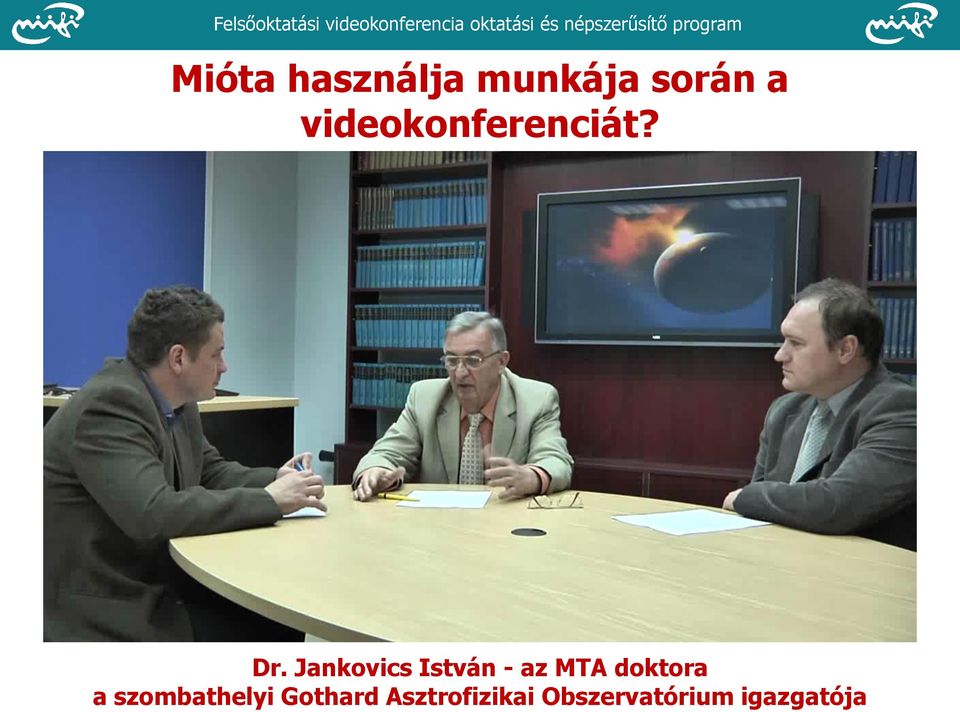 Jankovics István - az MTA doktora a