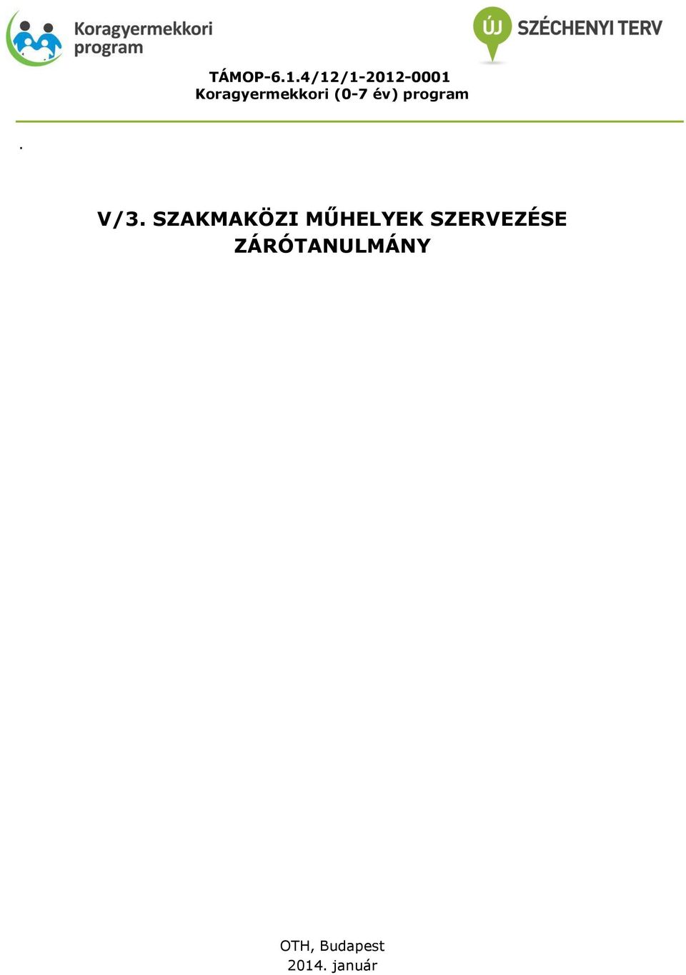 (0-7 év) prgram. V/3.