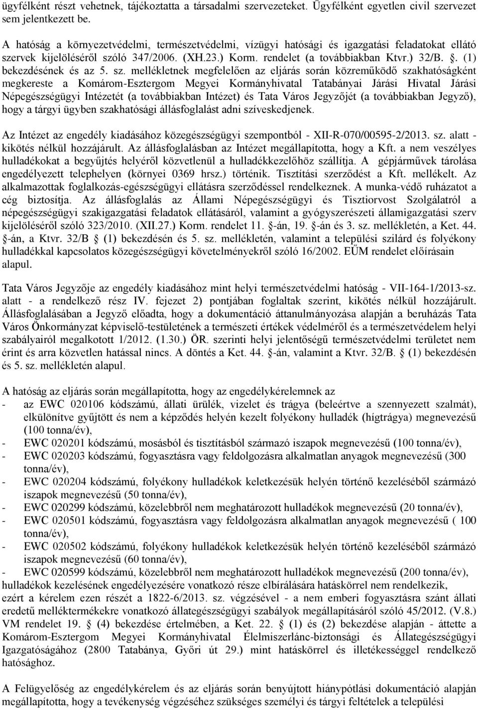 . (1) bekezdésének és az 5. sz.