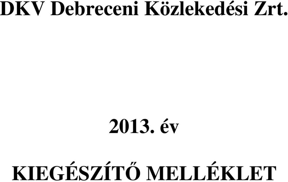 Zrt. 2013.