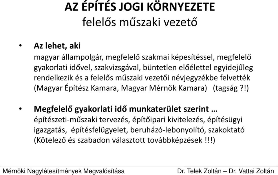 Kamara, Magyar Mérnök Kamara) (tagság?