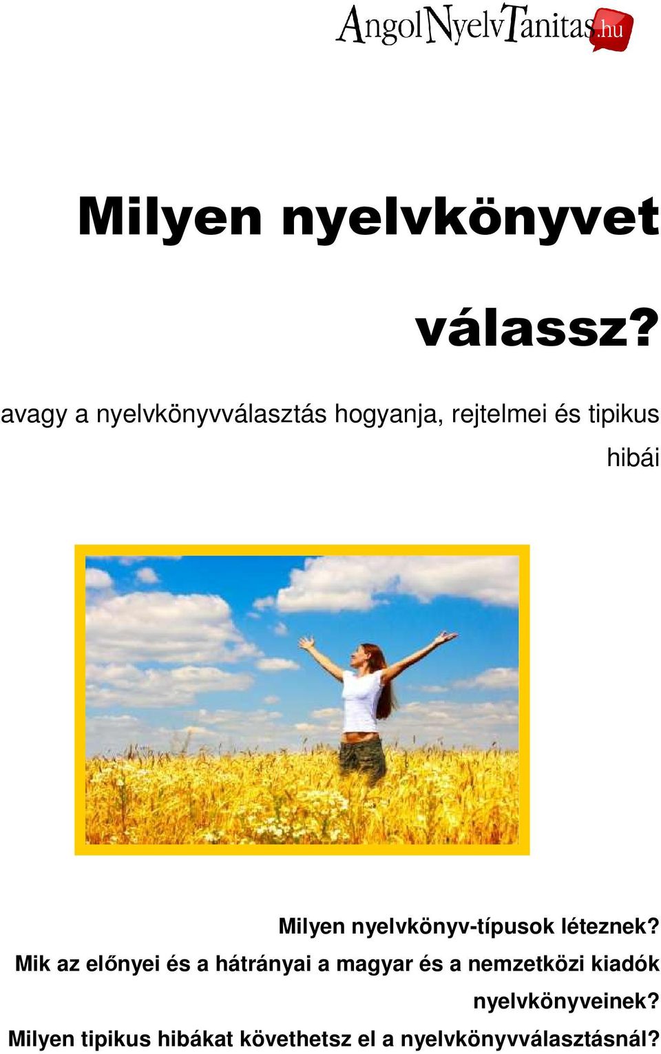 Milyen nyelvkönyv-típusok léteznek?