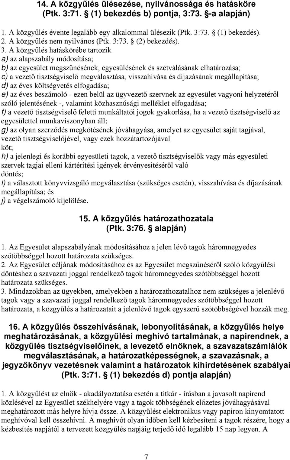 73. (2) bekezdés). 3.