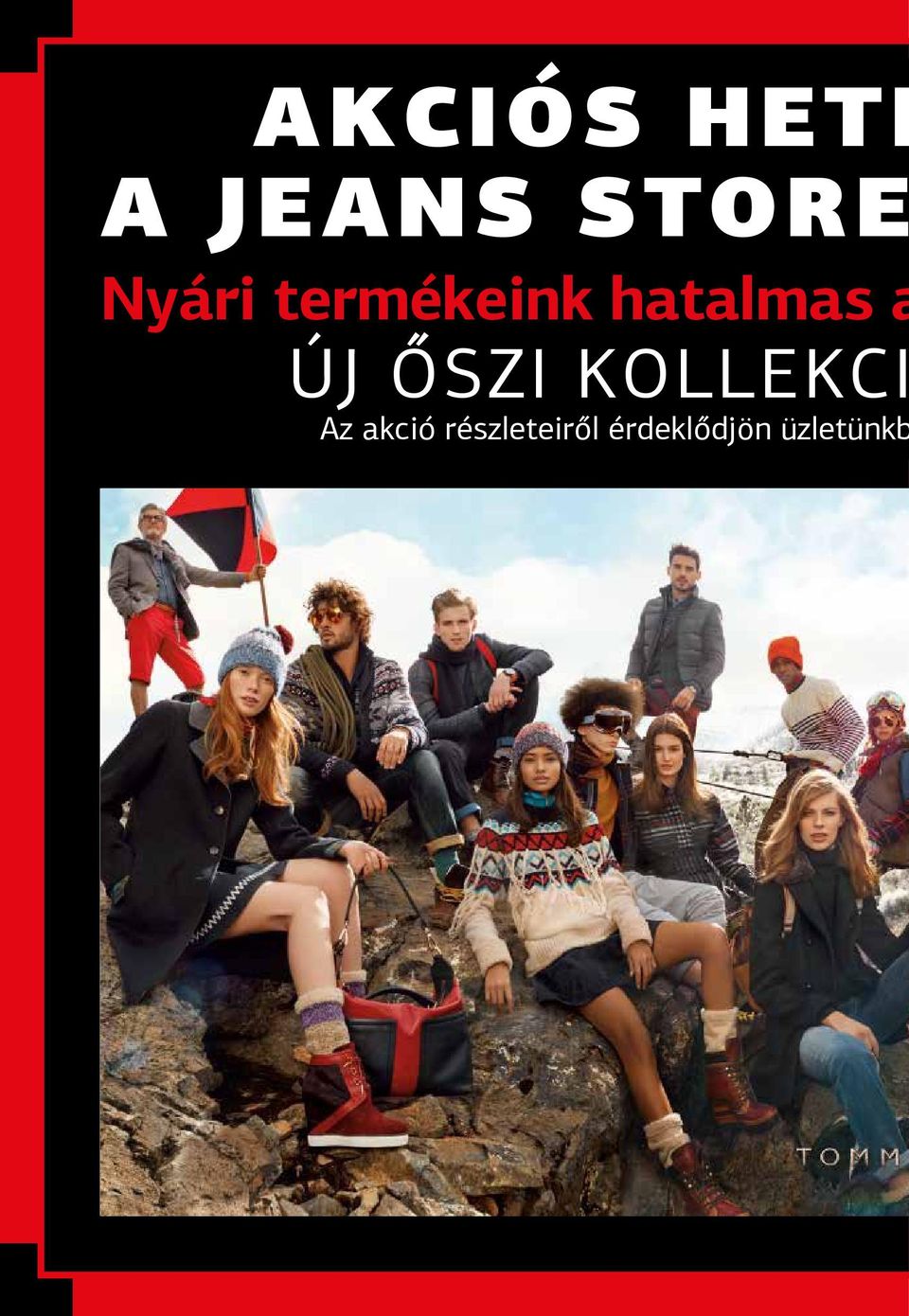 ÚJ ŐSZI KOLLEKCI Az akció
