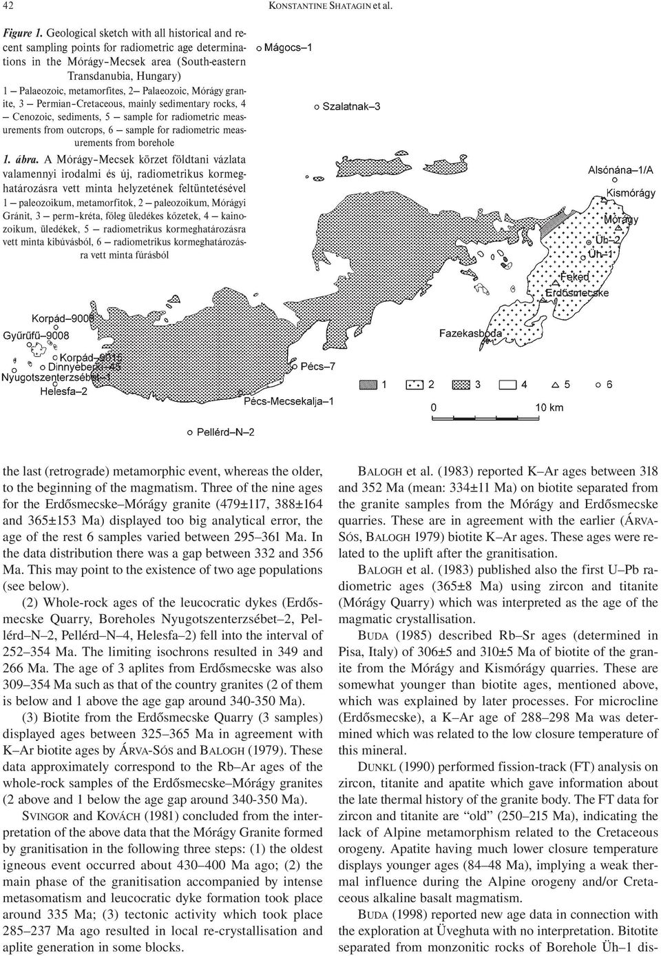 Palaeozoic, Mórágy granite, 3 Permian Cretaceous, mainly sedimentary rocks, 4 Cenozoic, sediments, 5 sample for radiometric measurements from outcrops, 6 sample for radiometric measurements from