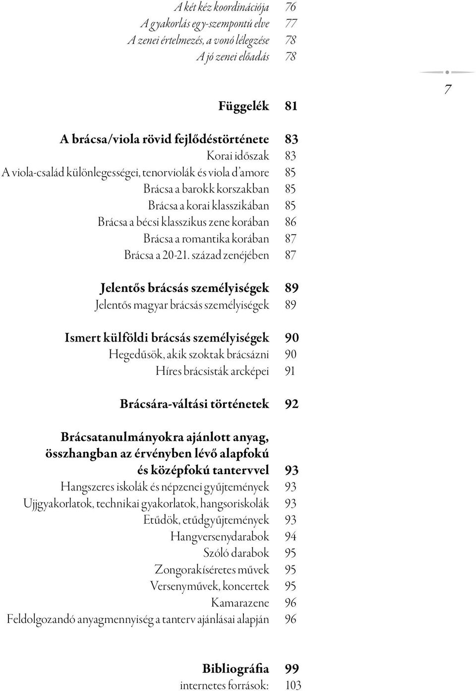 Brácsa a 20-21.