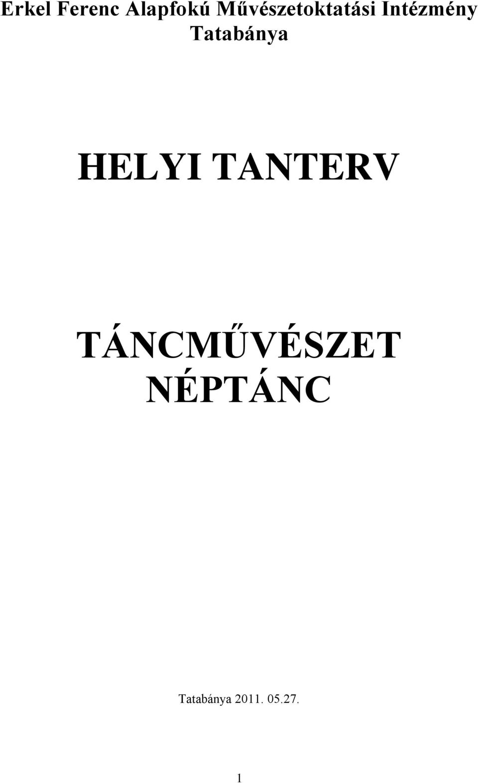 Tatabánya HELYI TANTERV