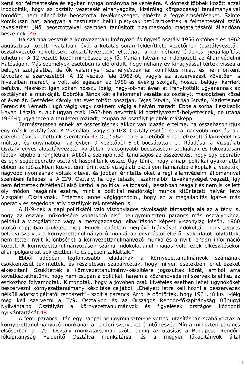 fegyelemsértéseket.