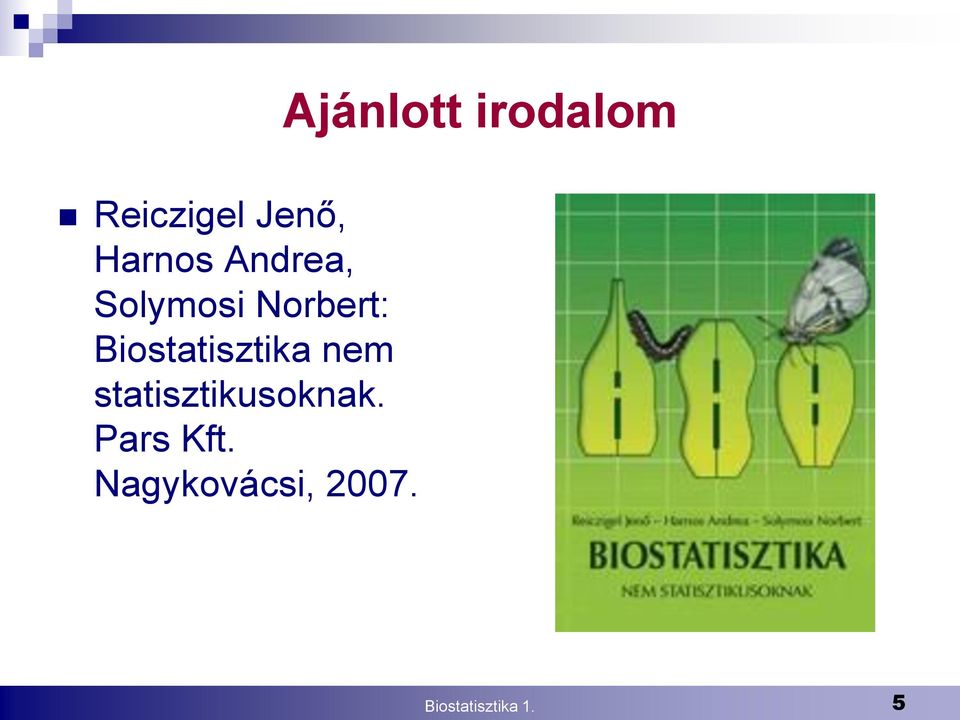 statisztikusoknak. Pars Kft.