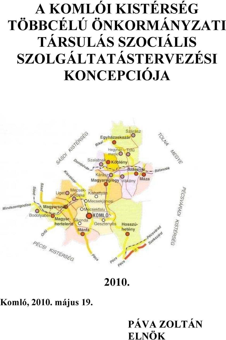 SZOLGÁLTATÁSTERVEZÉSI KONCEPCIÓJA