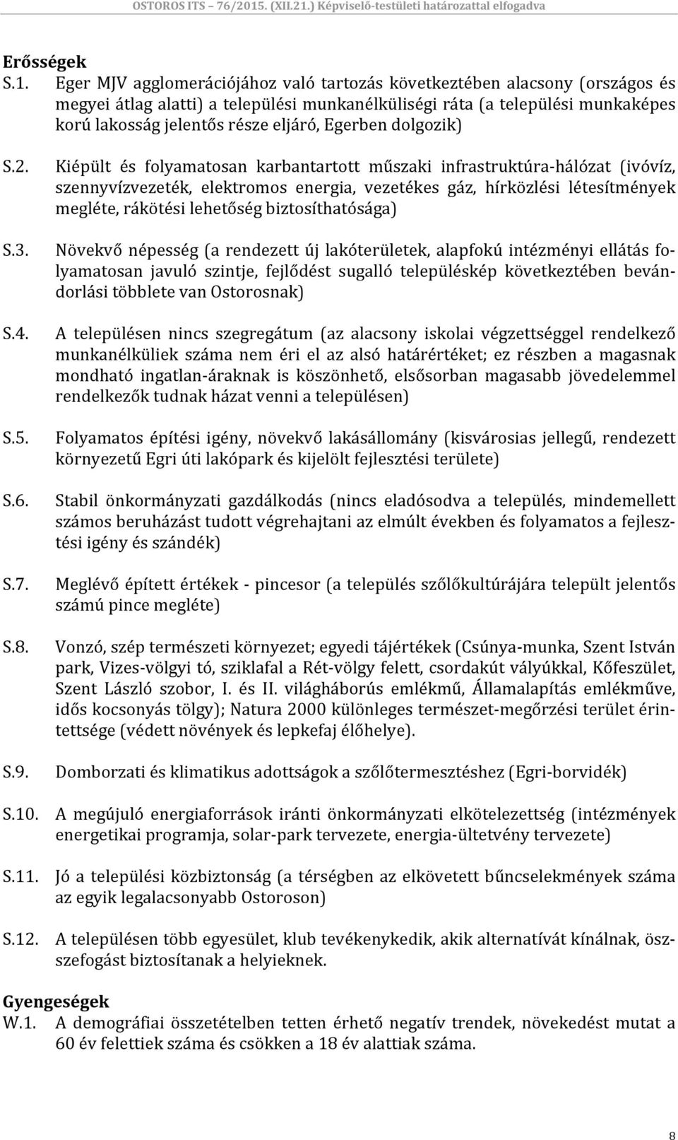 Egerben dolgozik) S.2. S.3. S.4. S.5. S.6. S.7. S.8. S.9.