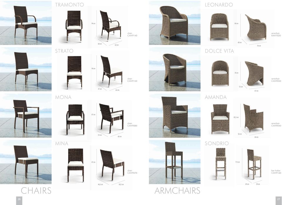 cm 85,5 cm chair CAW9080 CAW9040 55 cm 56 cm 64 cm MINA SONDRIO 87 cm 113 cm