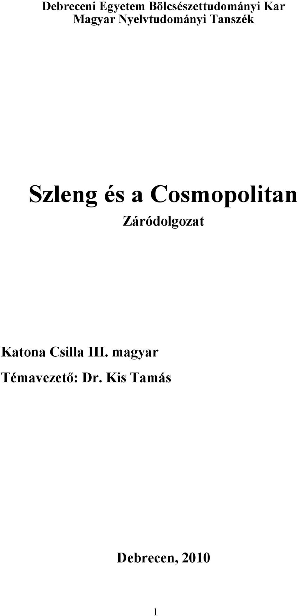 Cosmopolitan Záródolgozat Katona Csilla III.