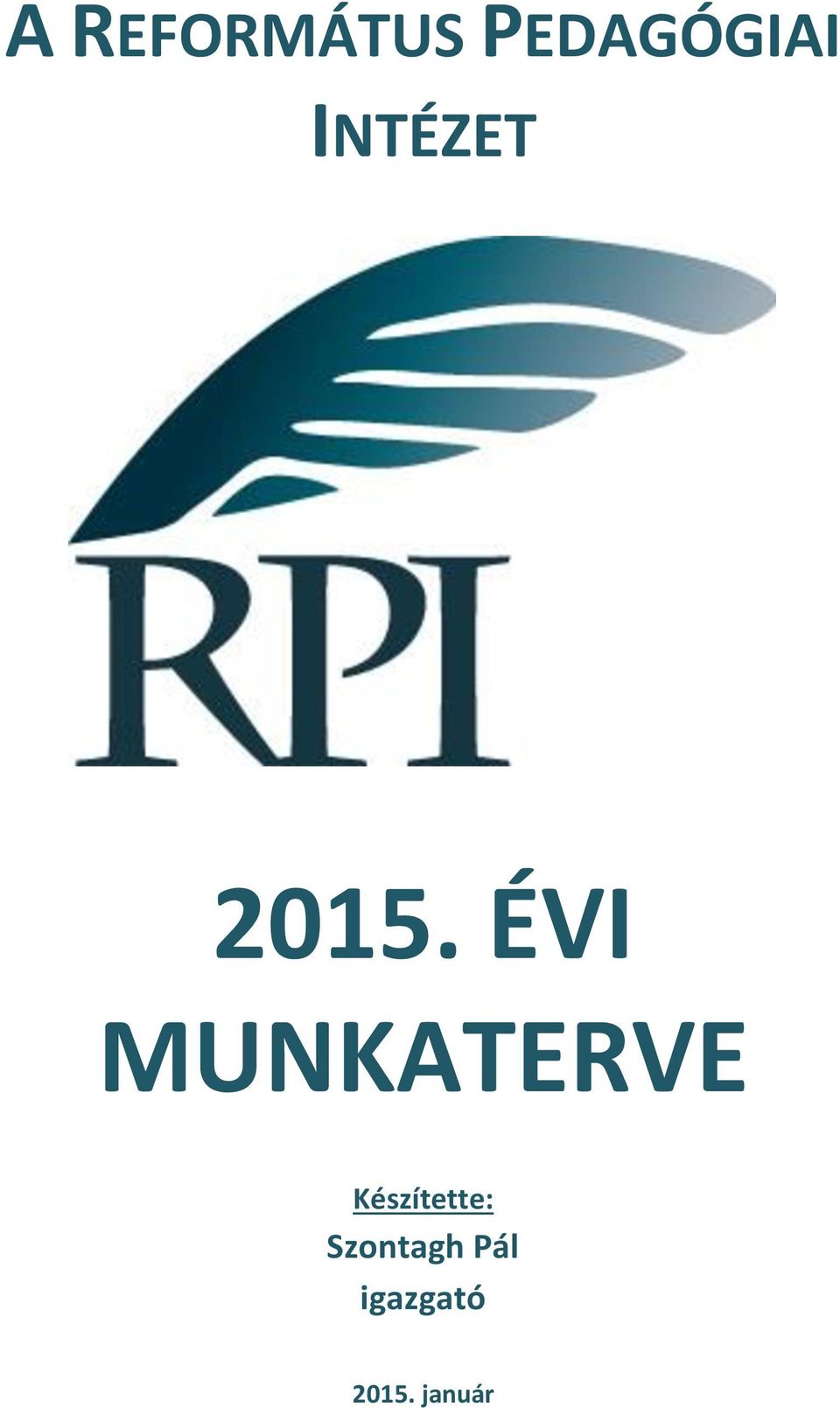 ÉVI MUNKATERVE