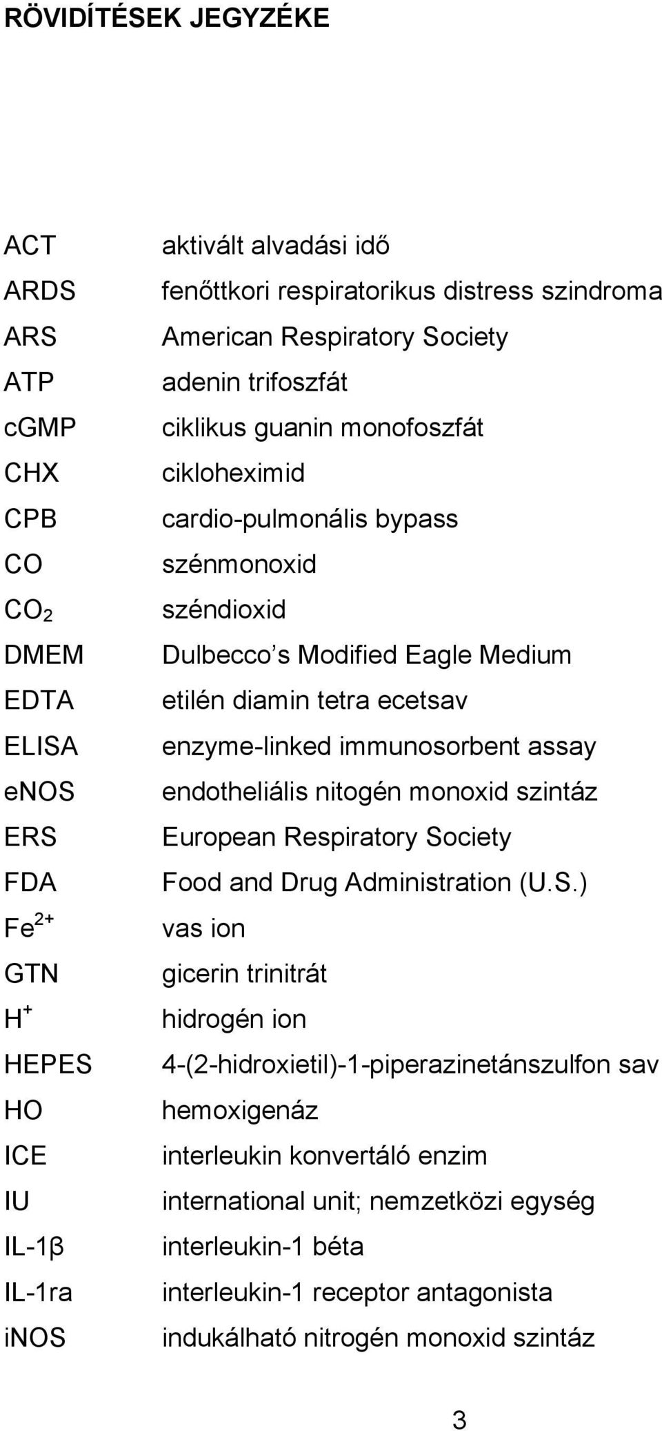 tetra ecetsav enzyme-linked immunosorbent assay endotheliális nitogén monoxid szintáz European Respiratory So