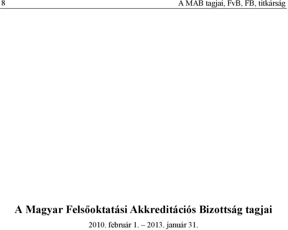 Felsőoktatási Akkreditációs