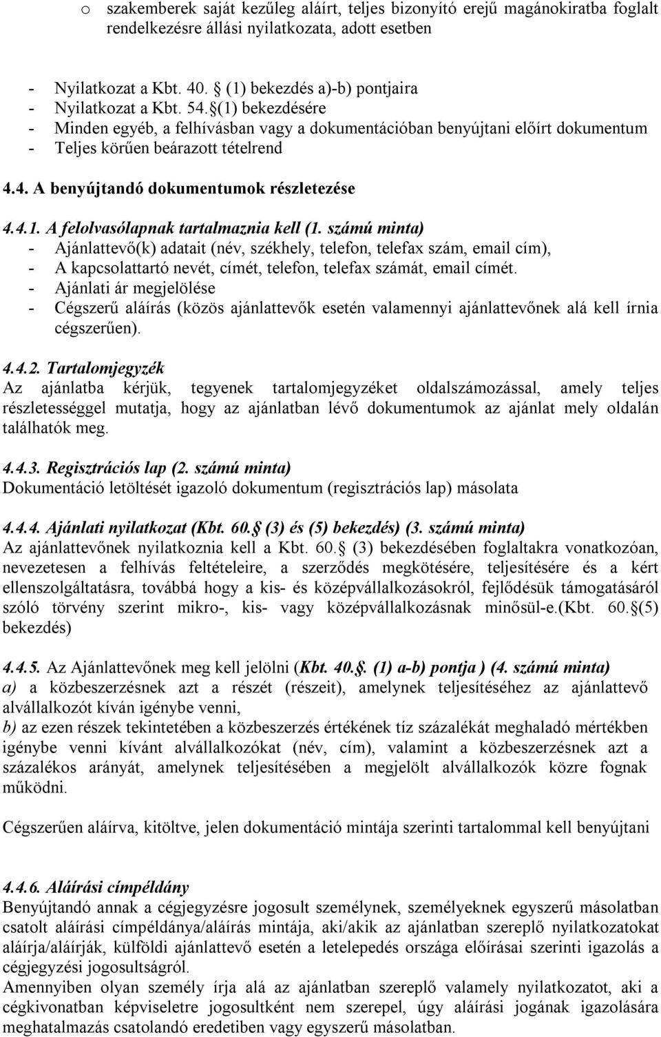 4.1. A felolvasólapnak tartalmaznia kell (1.