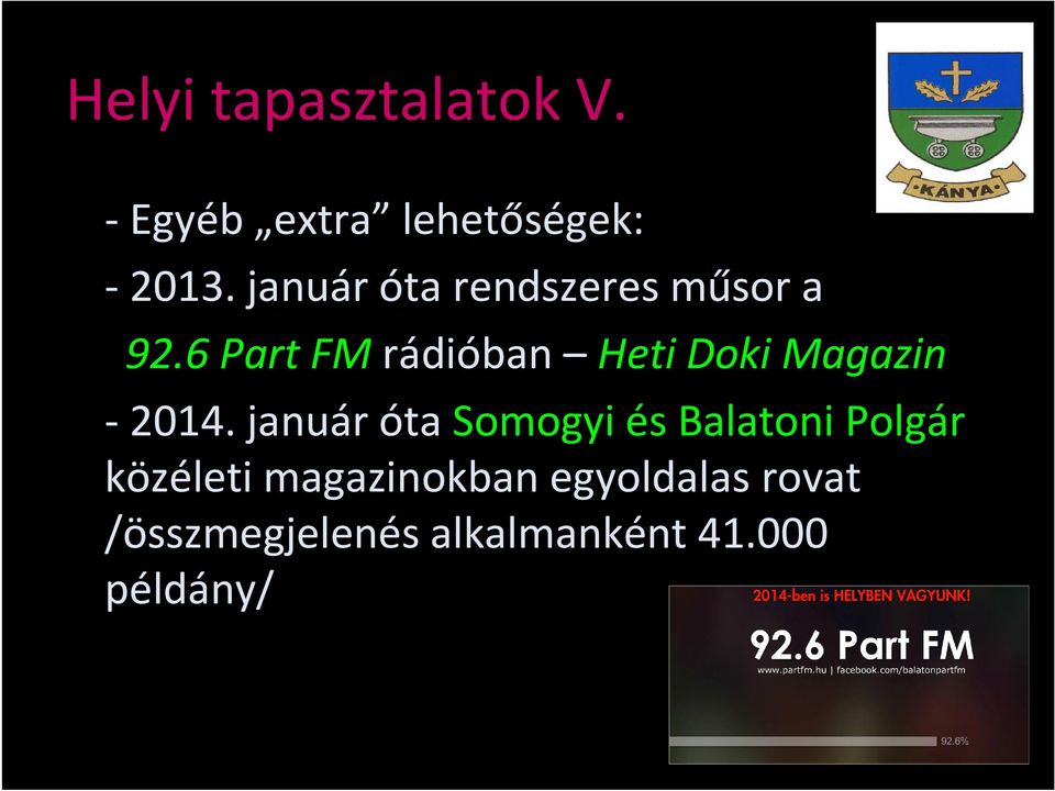 6 Part FM rádióban Heti Doki Magazin - 2014.