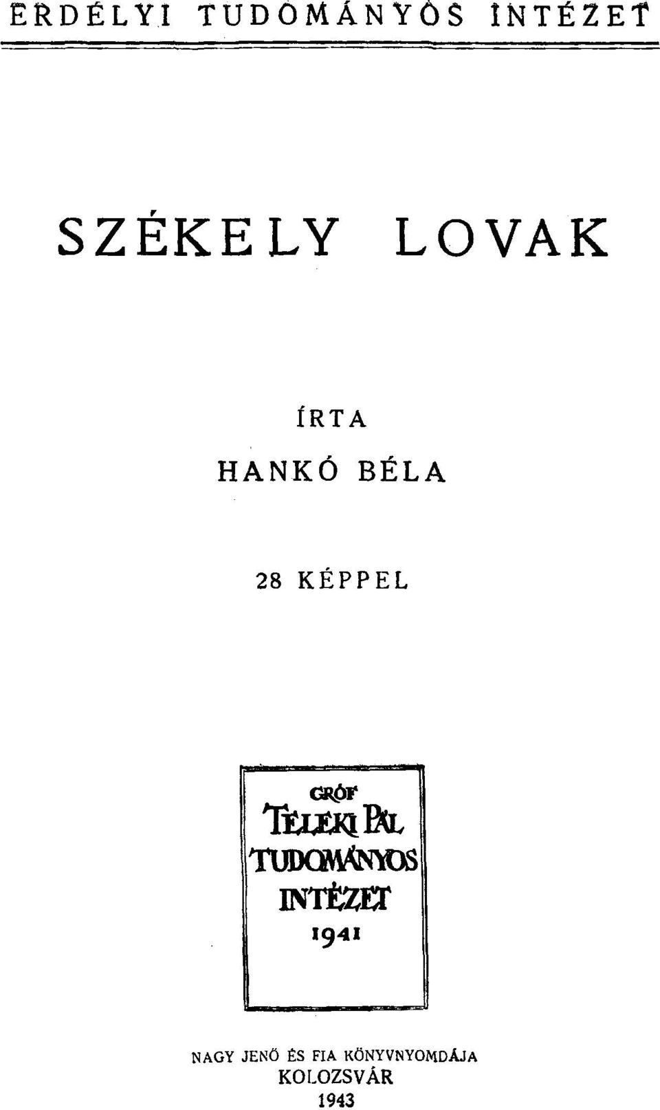 BÉLA 28 KÉPPEL NAGY JENŐ ÉS