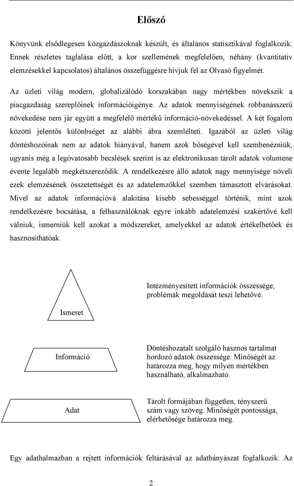 Az üzlet vlág modern, globalzálódó korszakában nag mértékben növekszk a acgazdaság szerelőnek normácógéne.