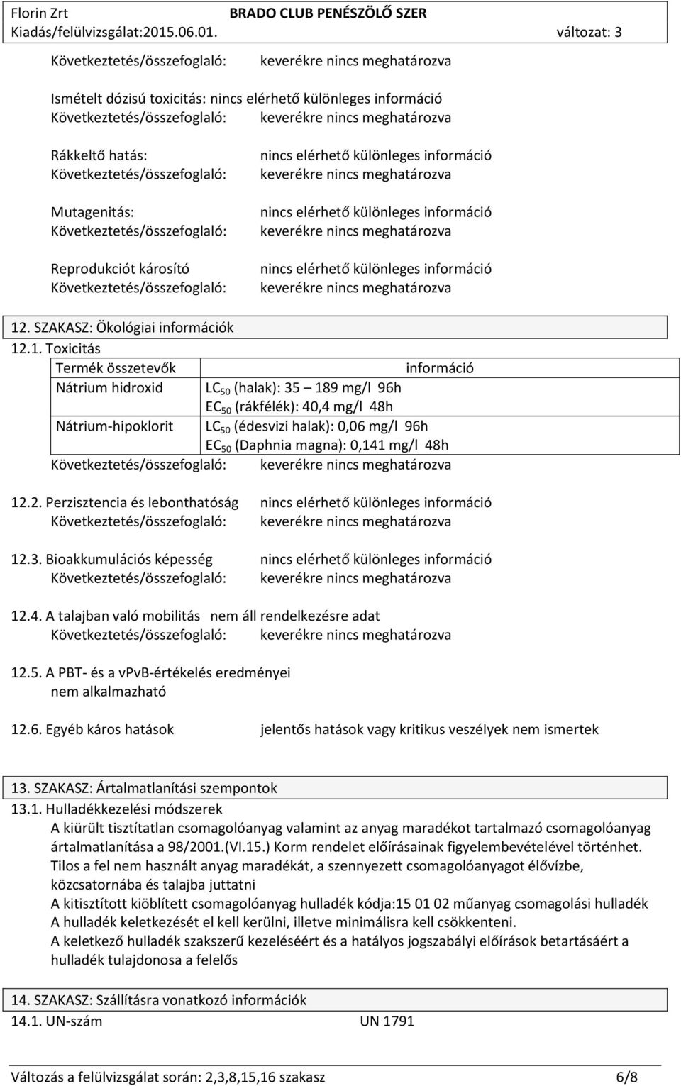 . SZAKASZ: Ökológiai információk 12