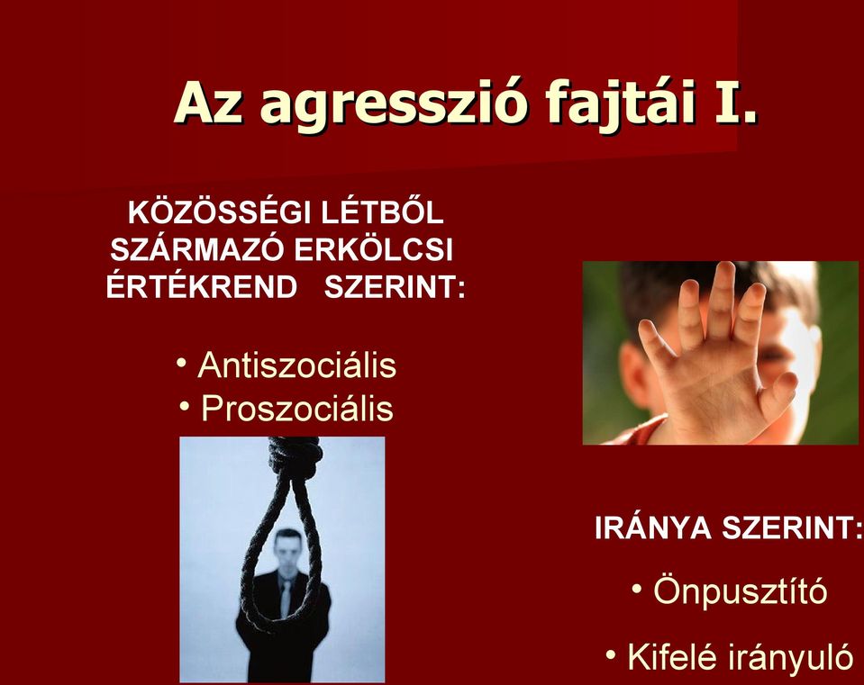 ÉRTÉKREND SZERINT: Antiszociális