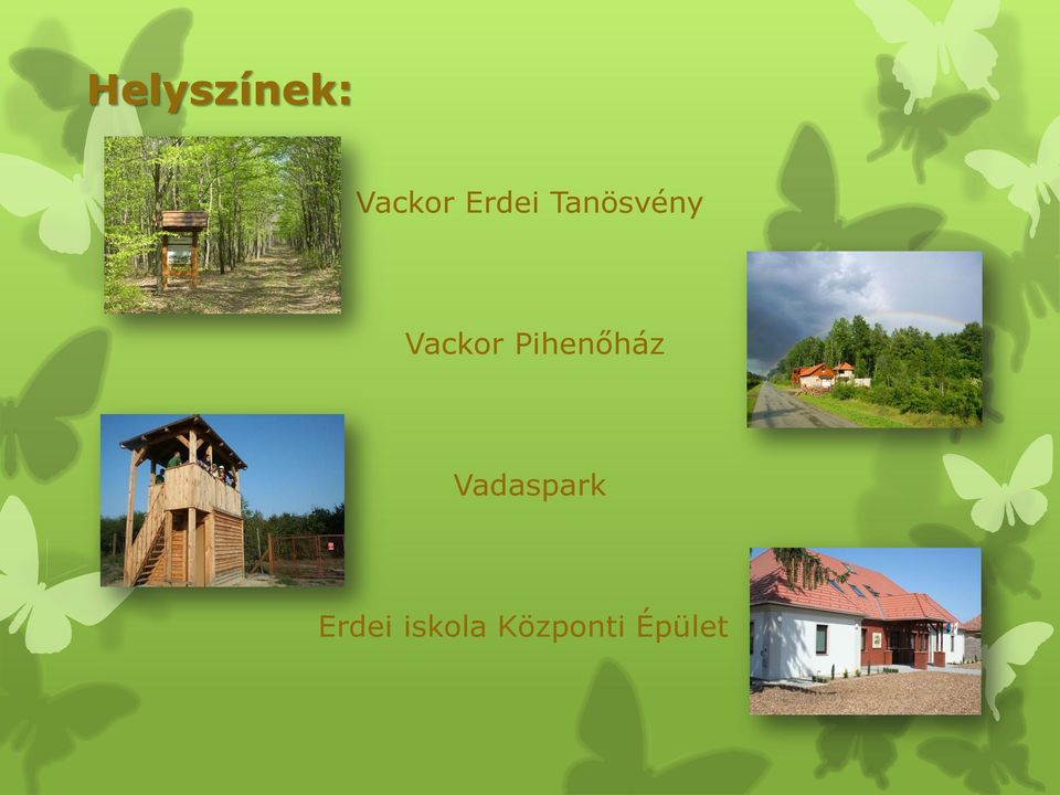 Pihenőház Vadaspark