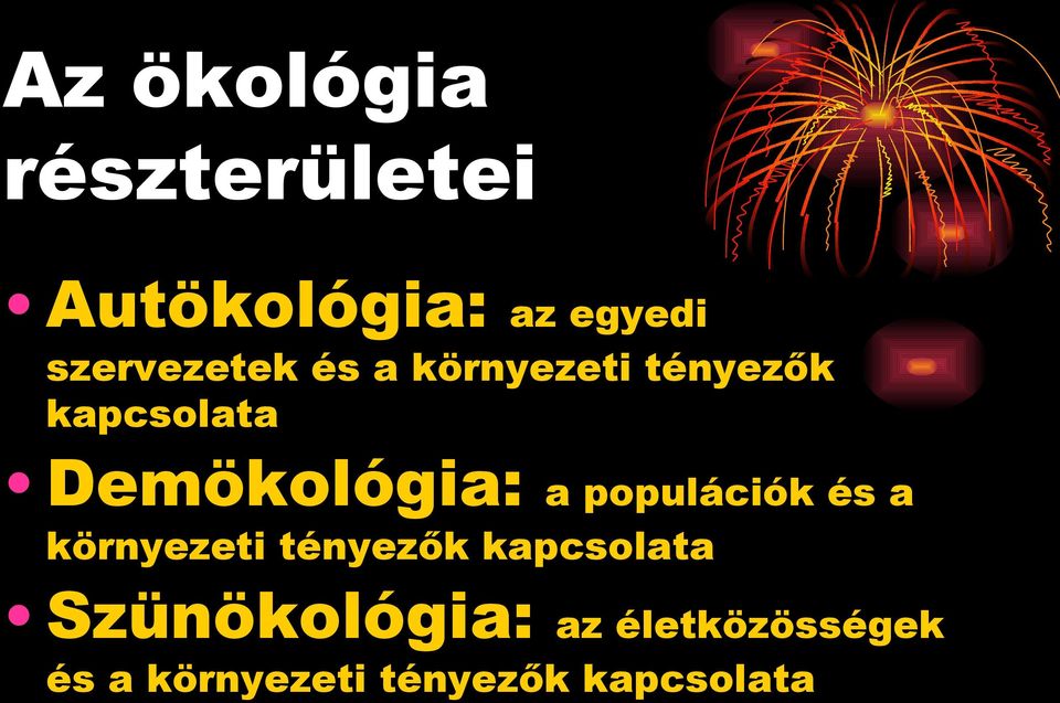 Demökológia: a populációk és a környezeti tényezők