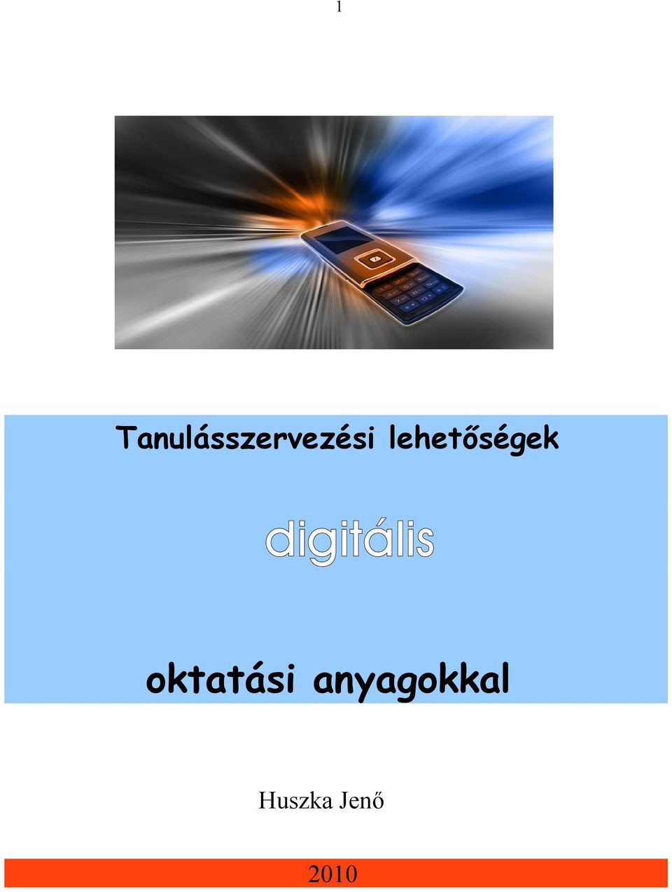 digitális oktatási