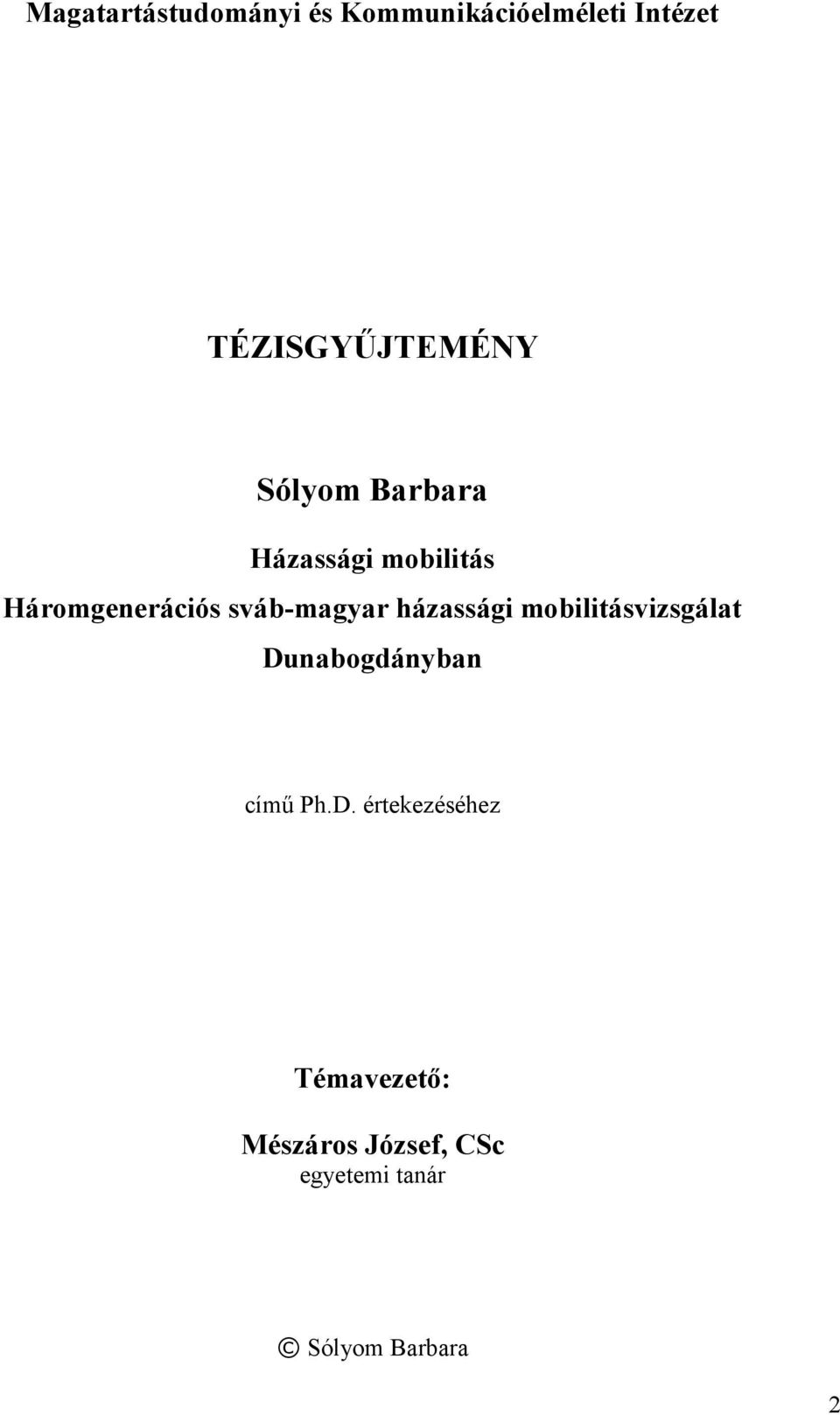 Háromgenerációs sváb-magyar házassági mobilitásvizsgálat