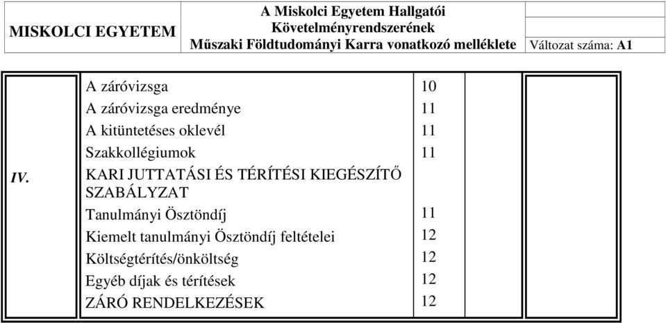 Tanulmányi Ösztöndíj Kiemelt tanulmányi Ösztöndíj feltételei