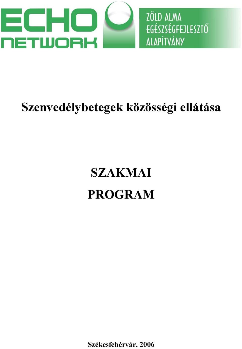 SZAKMAI PROGRAM